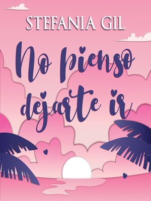 cover image of No pienso dejarte ir